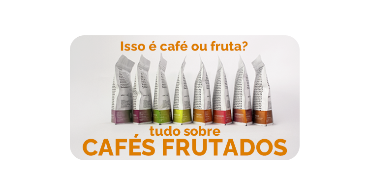 Café com gosto de fruta? Descubra de onde vem esse sabor incrível